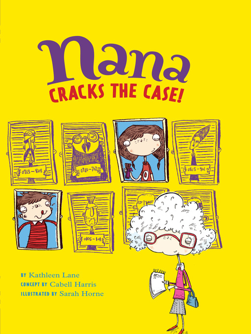 Title details for Nana Cracks the Case! by Kathleen Lane - Available